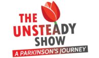 The Unteady Show A Parkinson’s Journey